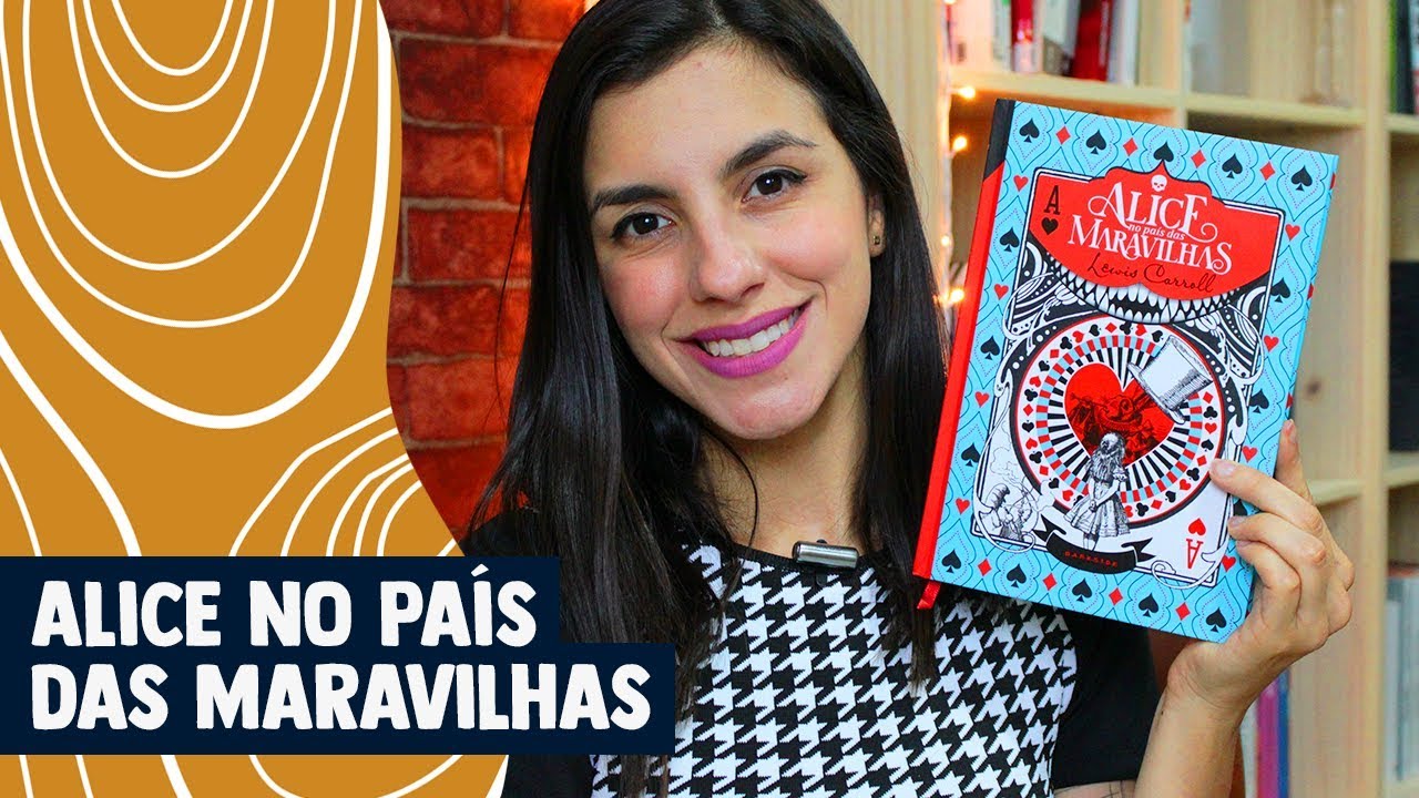 POLÊMICA E DROGAS em ALICE NO PAÍS DAS MARAVILHAS, de LEWIS CARROLL