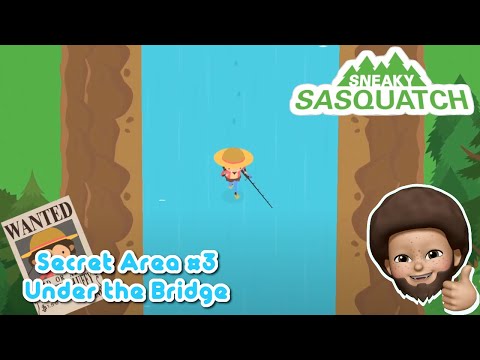 Sneaky Sasquatch Fun - Secret Area #3, Under the Bridge