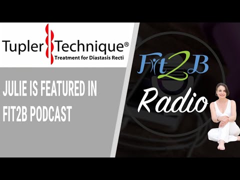 Julie is featured in Fit2B Podcast