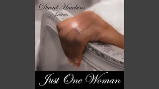 Just One Woman