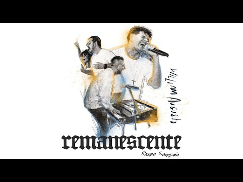 William Augusto and Renan Sampaio - Remnant