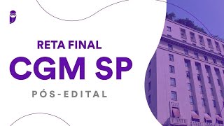 Reta Final CGM SP Pós-Edital: Noções de Controle Interno e Externo - Prof. Herbert Almeida