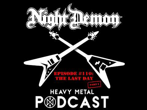 Episode #110 - The Last Day - Part 1