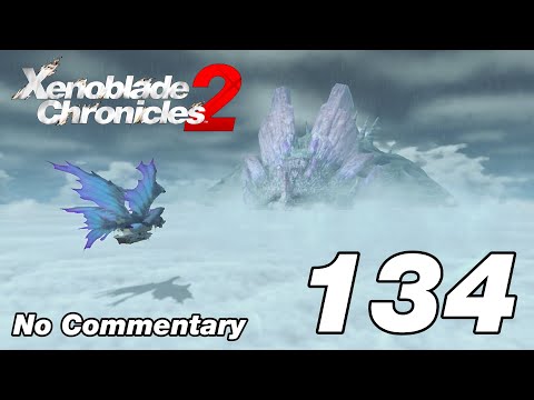 Xenoblade Chronicles 2: Ep.134 - Tantal & Litharia Snowfield : No Commentary