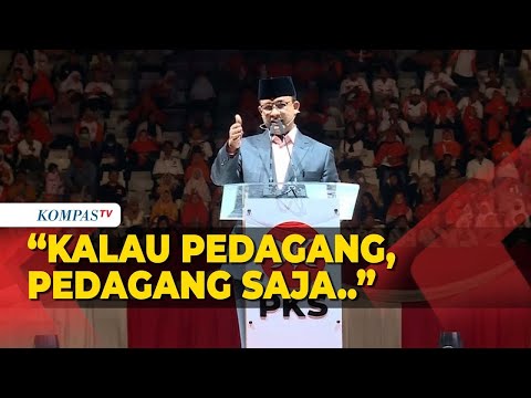 Pidato Lengkap Anies Baswedan di Acara Milad ke-21 PKS, Kritisi Demokrasi Hingga Kinerja Pemerintah!