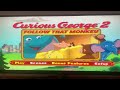 Opening And Closing To Curious George 2 Follow That Monkey 2010 DVD