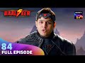 धरती को Param के वार से कैसे बचाएगा Baalveer Baalveer 