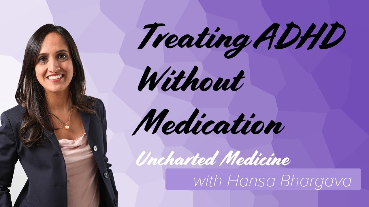 Hansa on Medicine: Treating ADHD Without Medication