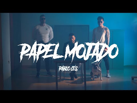 Pablo Cés - Papel Mojado (Videoclip Oficial)
