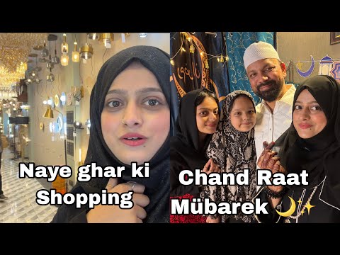 Chand Raat Mubarak 🌙✨Ramadan Kareem✨Naye ghar ki shopping 🤍#meenazfam #chandraat#ramadan #ramzan#fyp