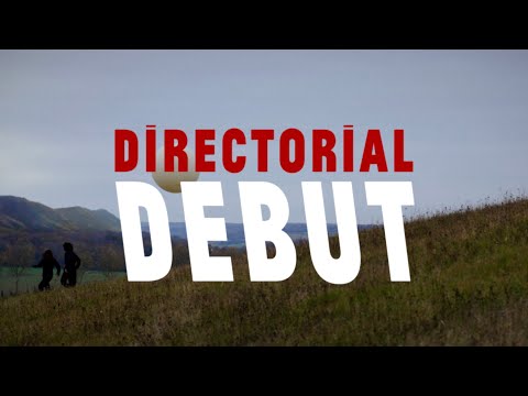 Video thumbnail for Directorial Debut