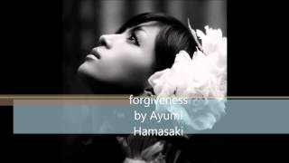 Forgiveness by 浜崎あゆみ(Ayumi Hamasaki)