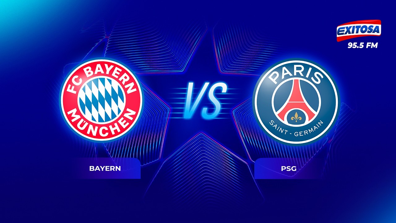 🔴🔵 UEFA 🔴 EN VIVO | CHAMPIONS LEAGUE: BAYERN MÜNICH VS PSG