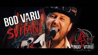 Video Bod Varu - Svítání (Official Video)