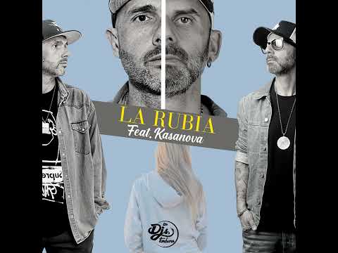 Los Djs Timberos I La rubia Ft Kasanova 2023