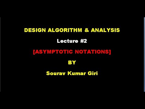 Lecture#2-DAA (Asymptotic Notations)