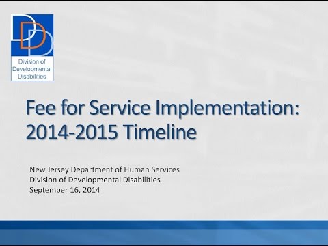 DDD Fee for Service Implementation 2014-2015 Timeline slides 1-10