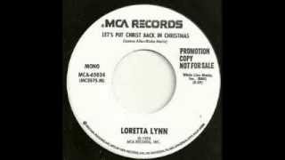 Loretta Lynn  - Let's Put Christ Back In Christmas