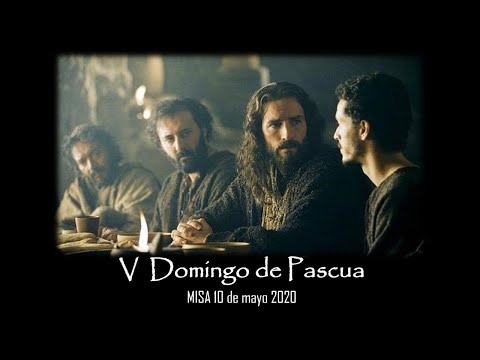 Domingo 10 de mayo MISA
