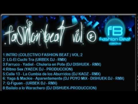 ► Bailalo Alo Warachero (Original Mix) Dishuek Dj ◄ Colectivo Fashion Beat Vol. 2
