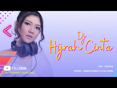 DJ HIJRAH CINTA -  HIJRAH CINTA KU MENGUATKAN ALASANKU REMIX TIKTOK 2022 - DINAR KONAY X FDJ ORIN