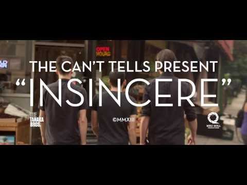 The Can't Tells - Insincere (Official)