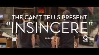 The Can't Tells - Insincere (Official)