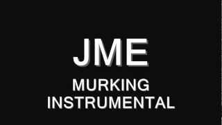 JME - MURKING INSTRUMENTAL