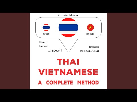 Capítulo 3.9 - Thịy - Weīydnām: Withhī thī̀ s̄mbūrṇ̒