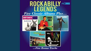 I Just Found out (Johnny Burnette: Johnny Burnette and the Rock N Roll Trio)
