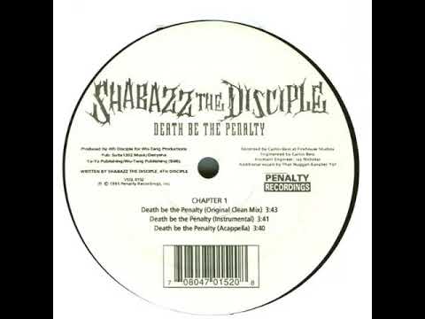 Shabazz The Disciple - Death Be The Penalty (Acapella)