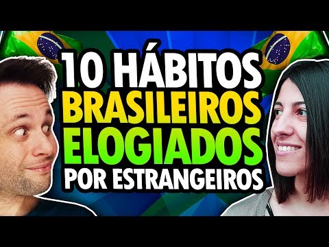 10 Hábitos brasileiros elogiados no exterior