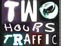 two hours traffic heatseeker (1st pt)
