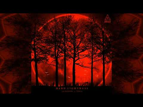 La Kajofol & Teksa - Hard Lightnesss