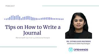 4 Effective Tips to Help a Beginner, Journal their Thoughts and Feelings by Ms. Esther John Mathews