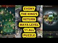 EVONY THE KING S RETURN MAYA LEVEL 11 ALL PUZZLE