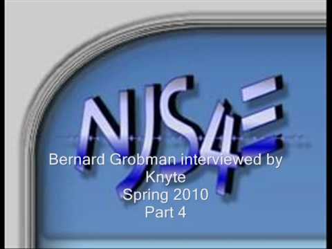Bernard Grobman Interview Pt.4