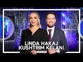 Mbushim Gotat Linda Hakaj & Kushtrim Kelani