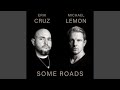 Some Roads (feat. Erik Cruz)