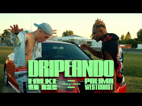 Falke 912, Polimá Westcoast - Dripeando (Video Oficial)