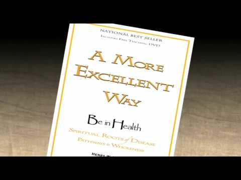 Be in Health - A More Excellent Way by Henry Wright Promo
