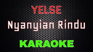 Download lagu Yelse Nyanyian Rindu LMusical... mp3