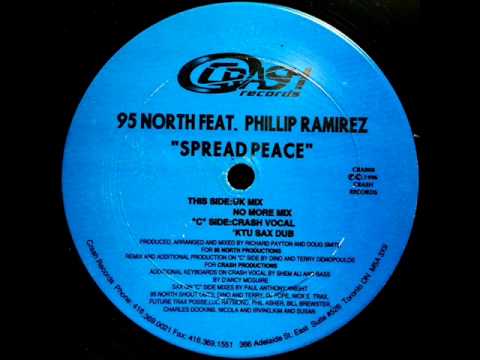 95 North Feat. Phillip Ramirez --Spread Peace (KTU Sax Dub) [Crash Records]