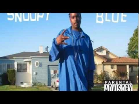 Snoopy Blue-U Must Be Used To Me Crippin'