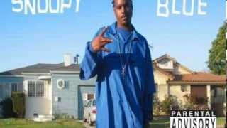 Snoopy Blue-U Must Be Used To Me Crippin'
