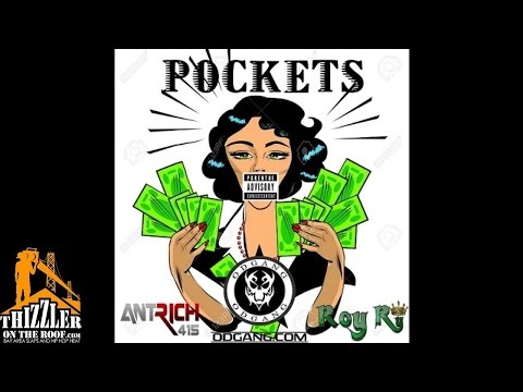 Ant Rich x Roy Roy x DJ Rah2K - Pockets [Thizzler.com]