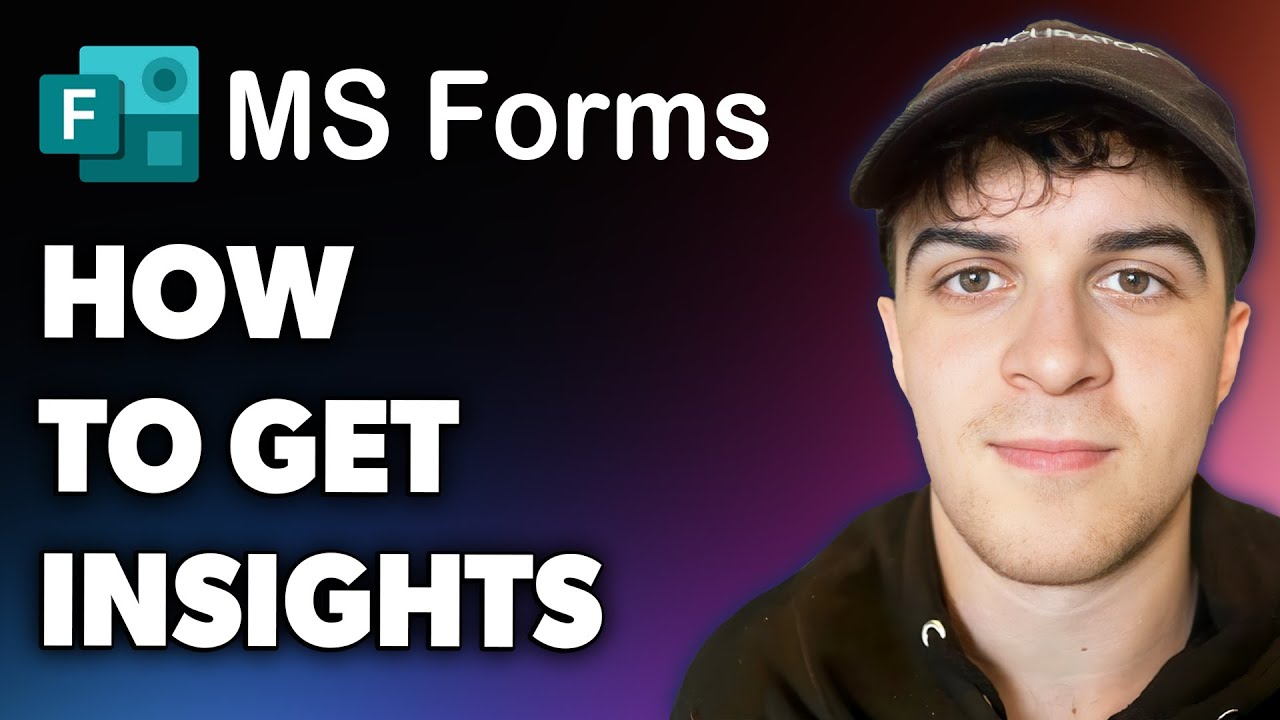 How to Get Insights on Microsoft Forms (Full 2024 Guide)