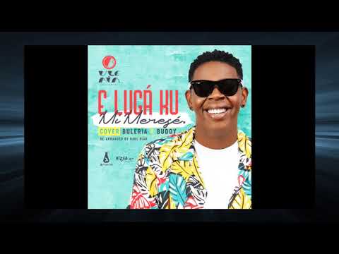 E Luga Ku Mi Merese (Cover) - Buleria X Buddy