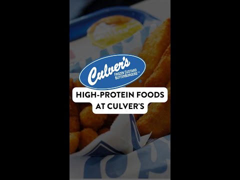 High-Protein Foods At Culver's