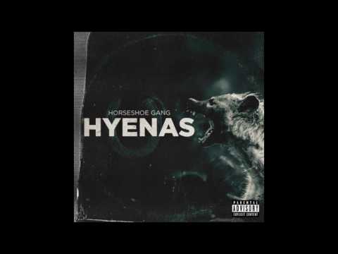 Horseshoe G.A.N.G - Hyenas [2016]